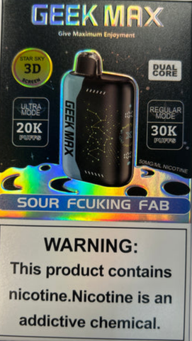 Sour Fucking Fab Geek Max 1x18mlx30K